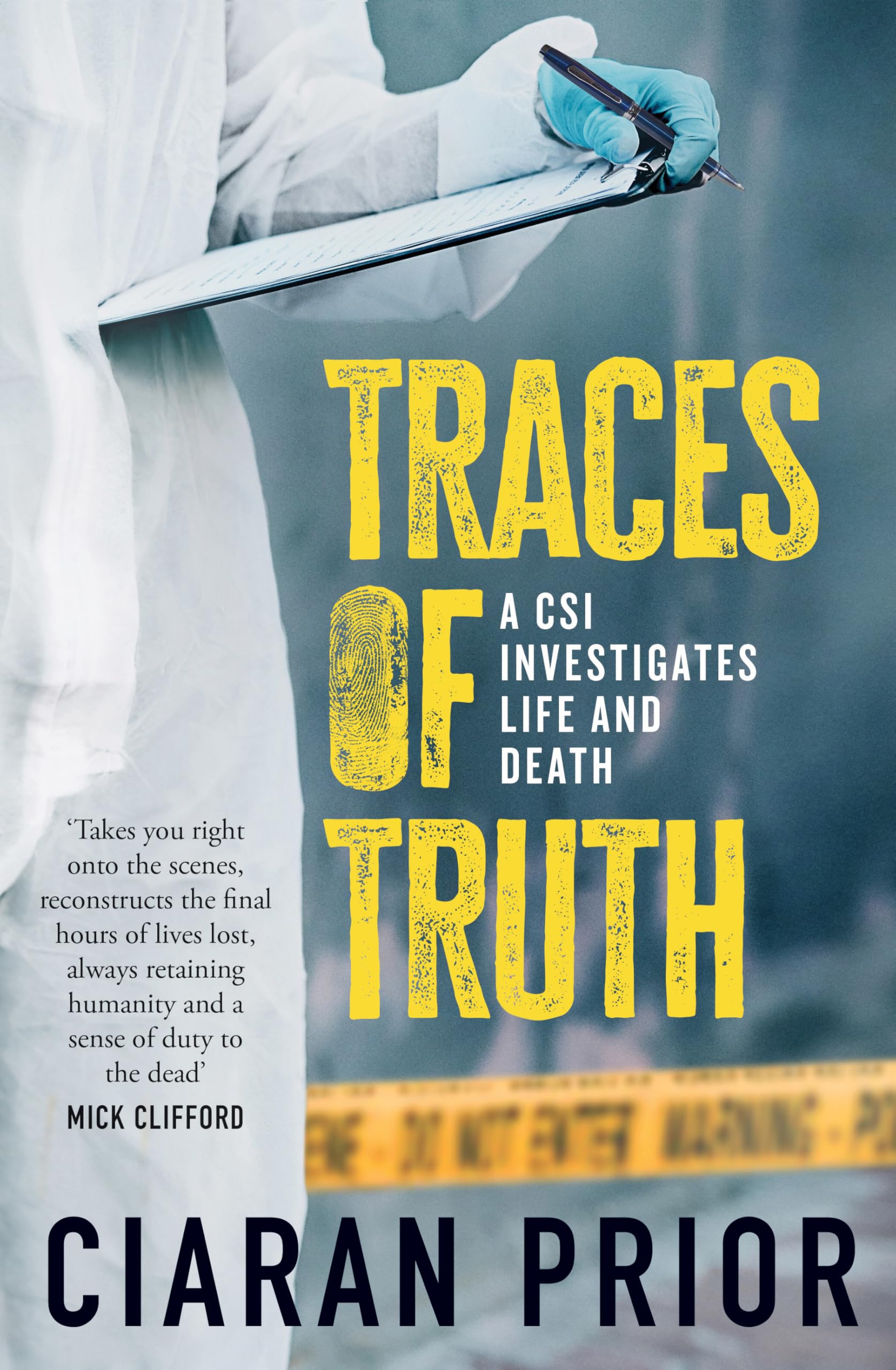 Traces of Truth by Ciaran Prior (Paperback Book)