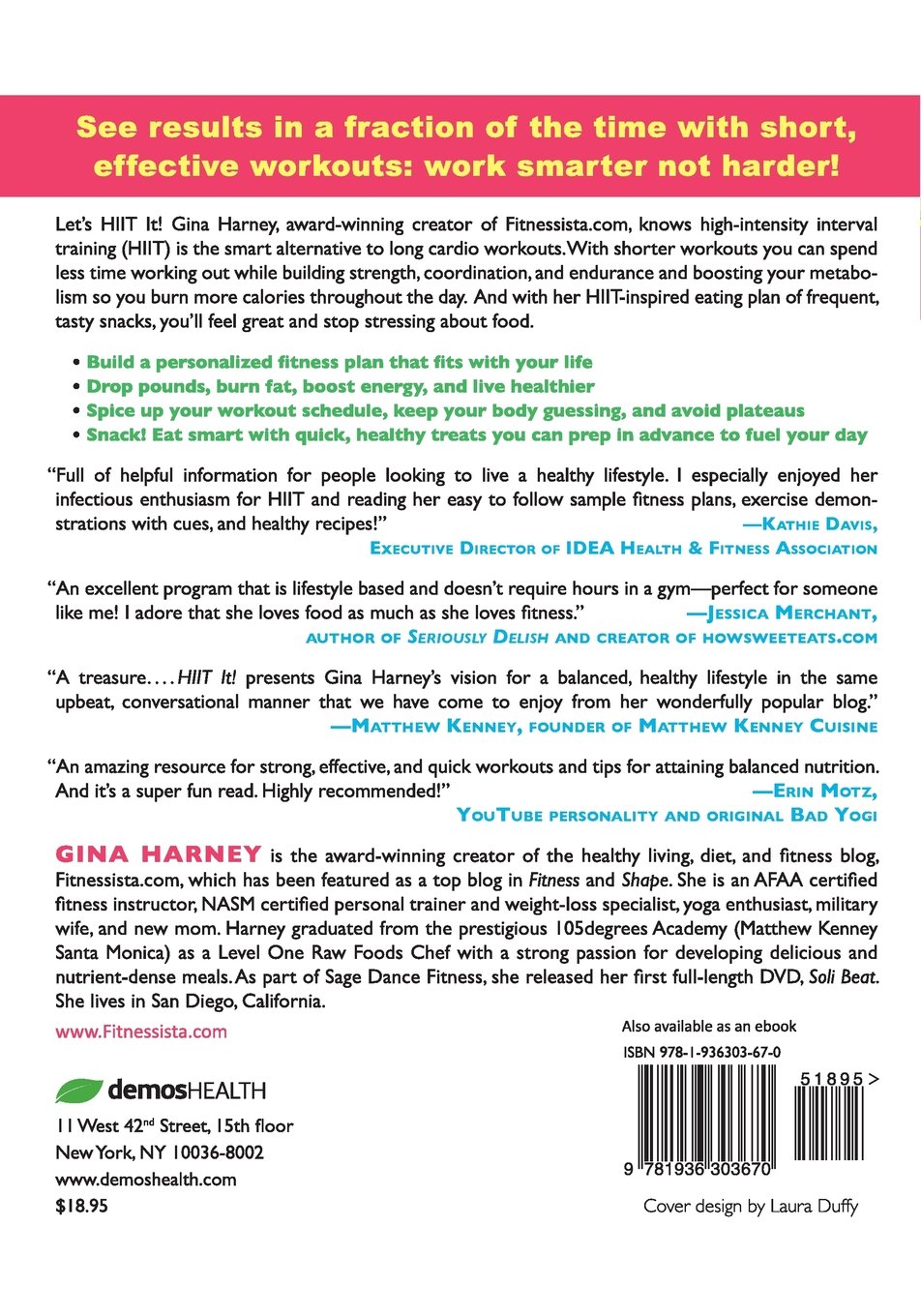 Hiit It!: The Fitnessista's Get More From Less Workout and Diet Plan to Lose Weight and Feel Great Fast
