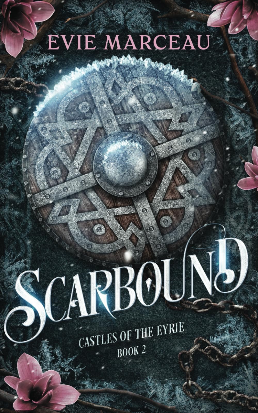 Scarbound: Book Two in the Castles of the Eyrie series