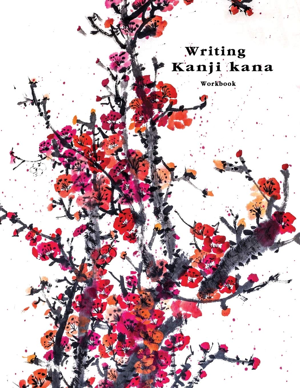 Japanese Kanji kana writing practice notebook Workbook: Basic Japanese Writing Genkouyoushi Paper Characters Essential for Student Hiragana Katakana ... Framework China Japan Botanical Water Theme