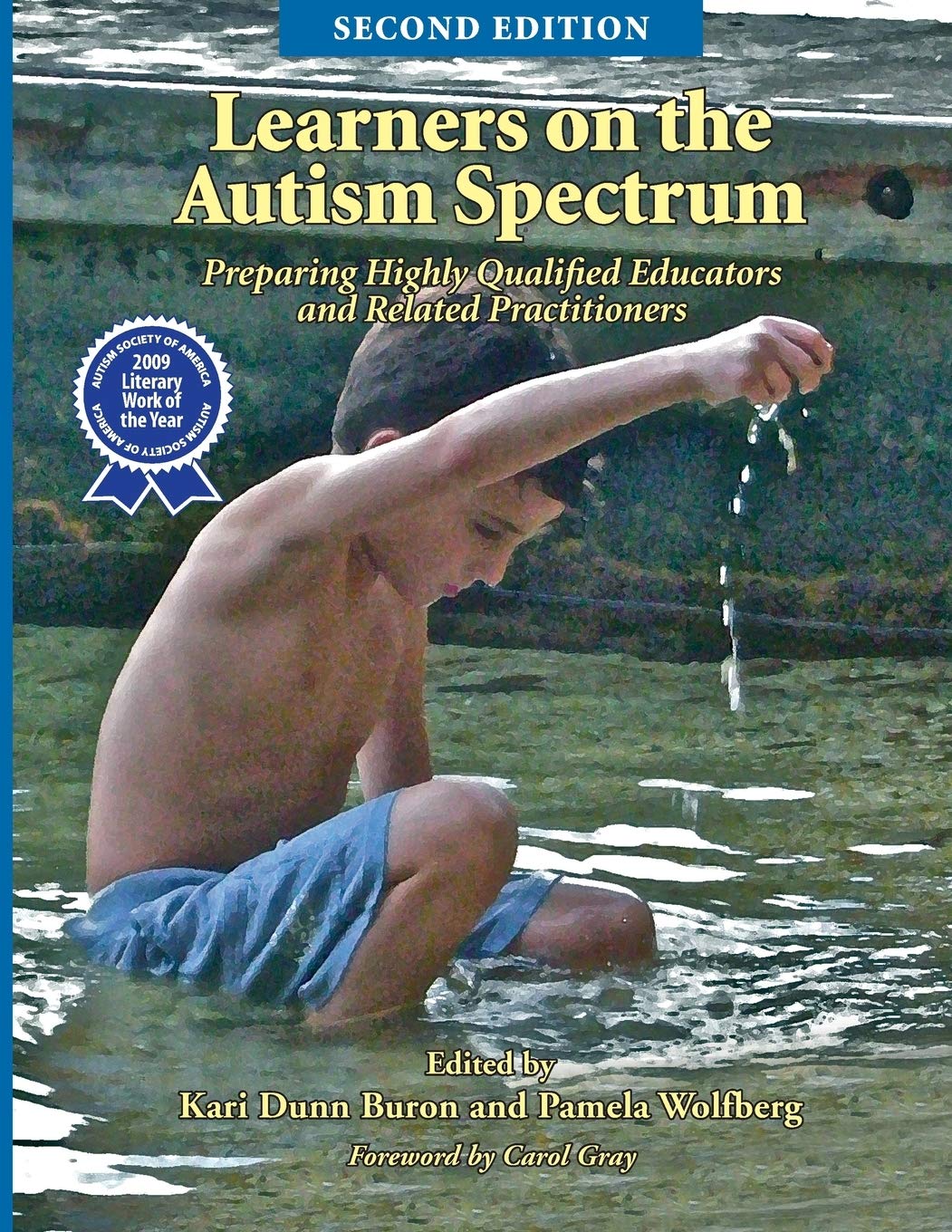 Learners on the Autism Spectrum: Preparing Highly Qualified Educators and Related Practitioners