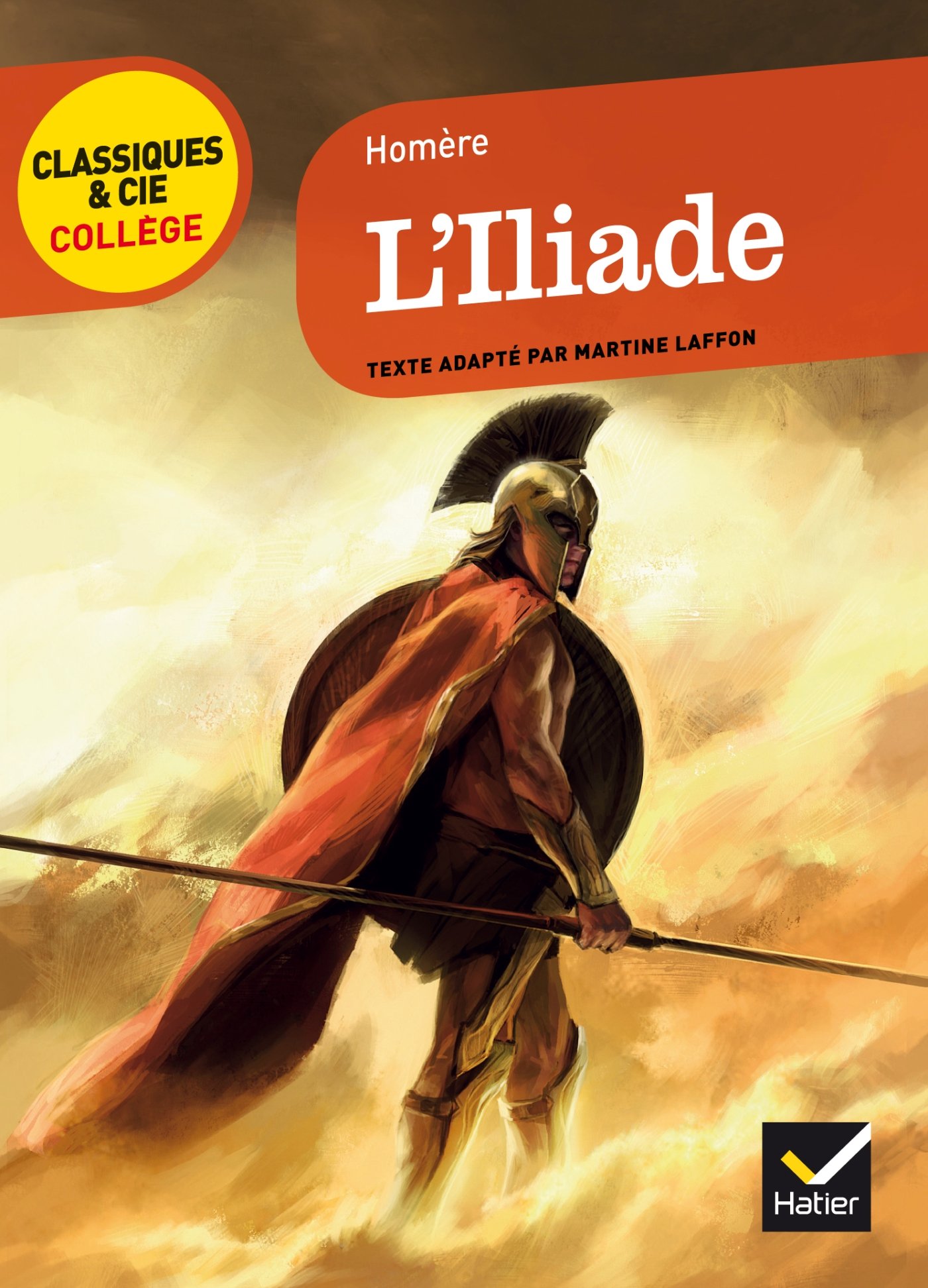 L'Iliade (Classiques & Cie Collège (70))