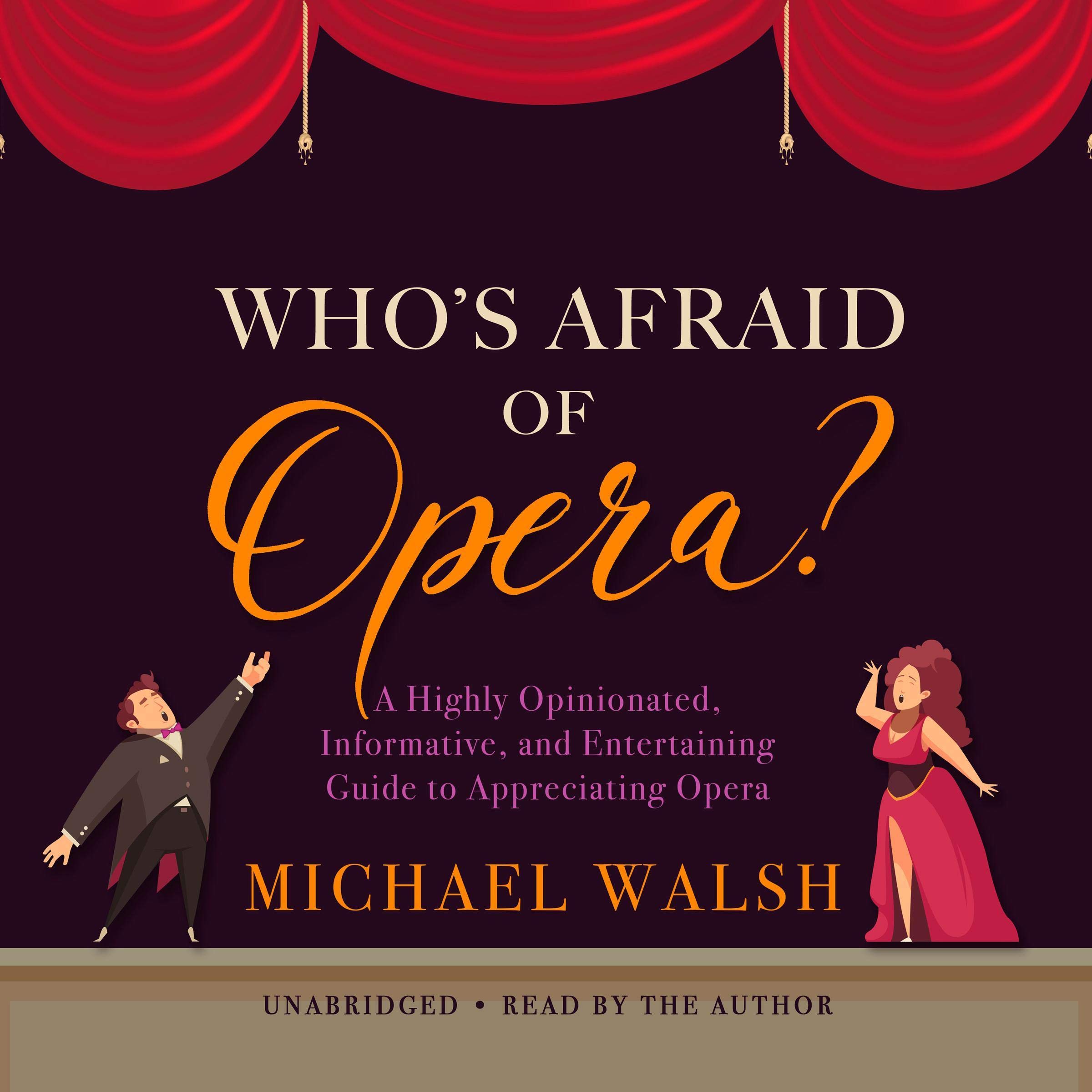 Who’s Afraid of Opera?