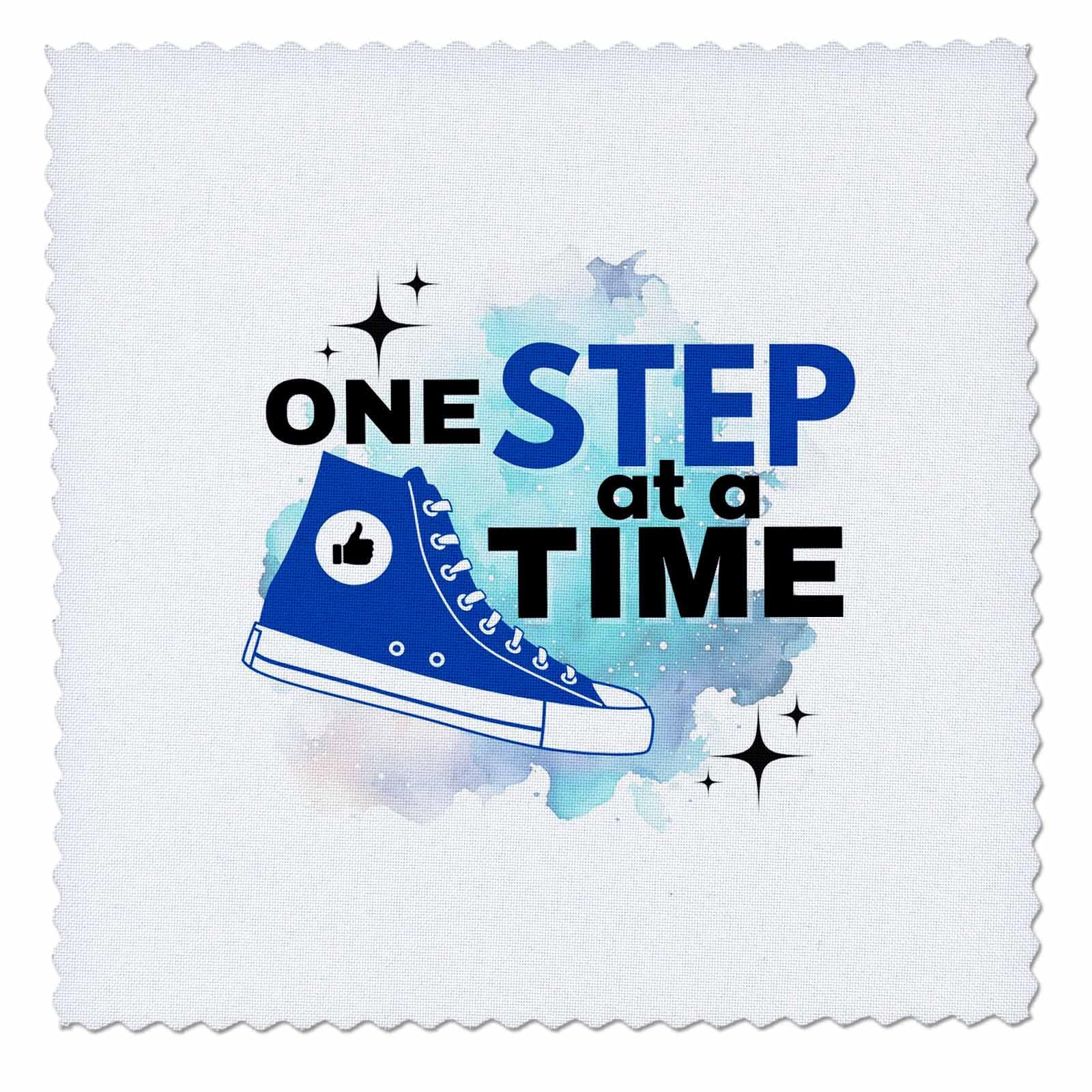 3dRose 3DRose Lourdes - Quote - Image of Quote One Step at a time - Quilt Squares (qs-388452-10)