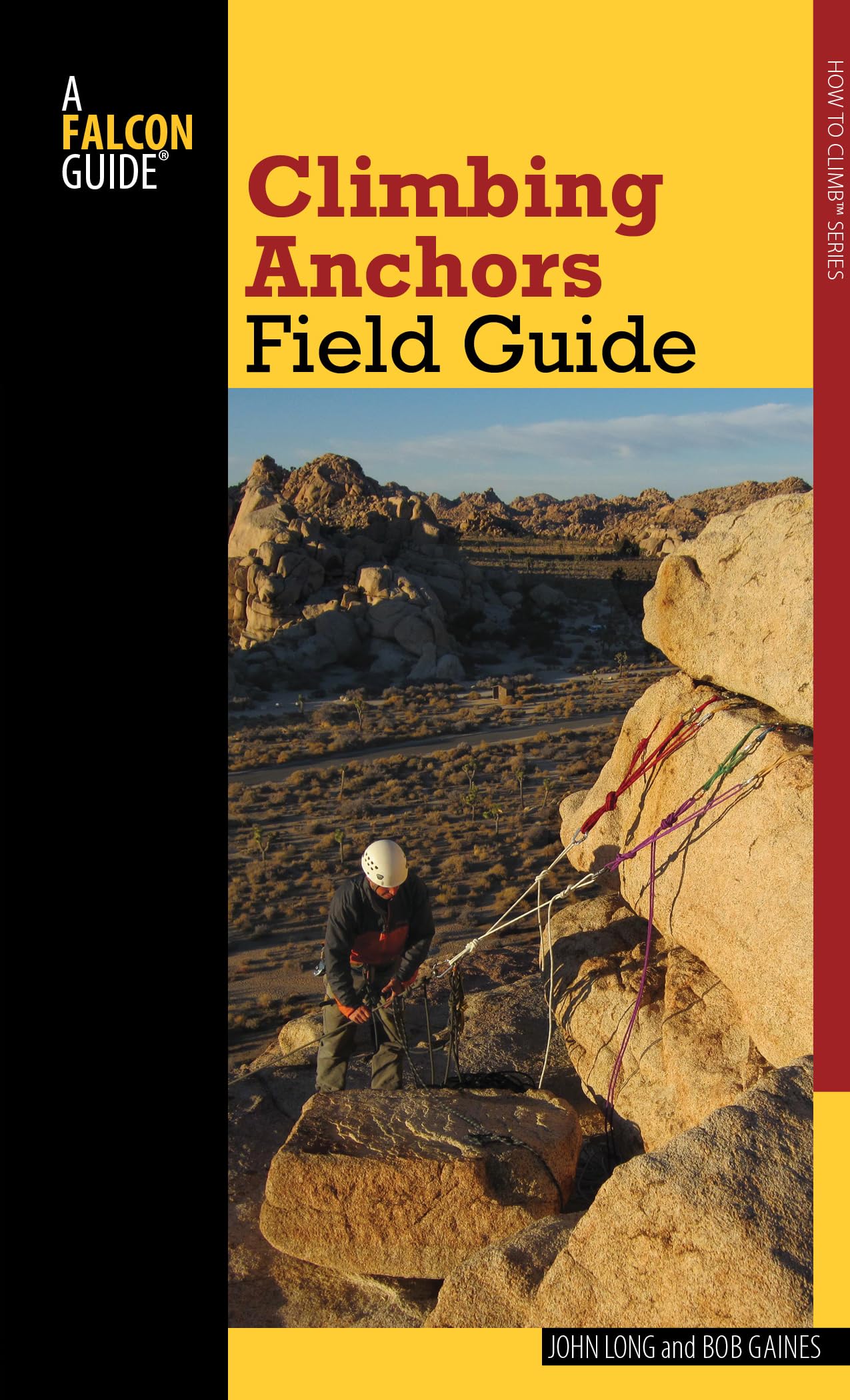 Buy Climbing Anchors Field Guide — BookShops.in