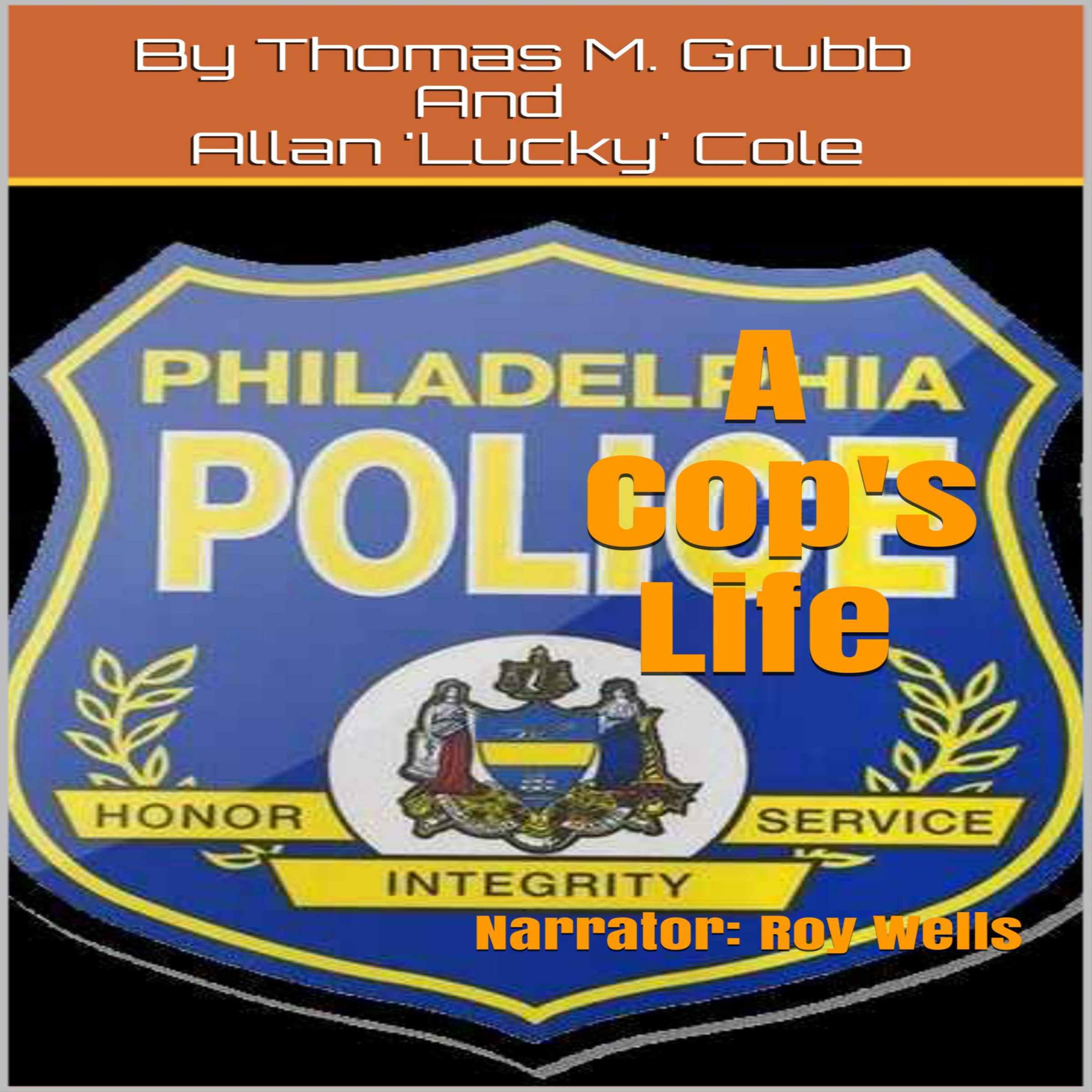 A Cop's Life