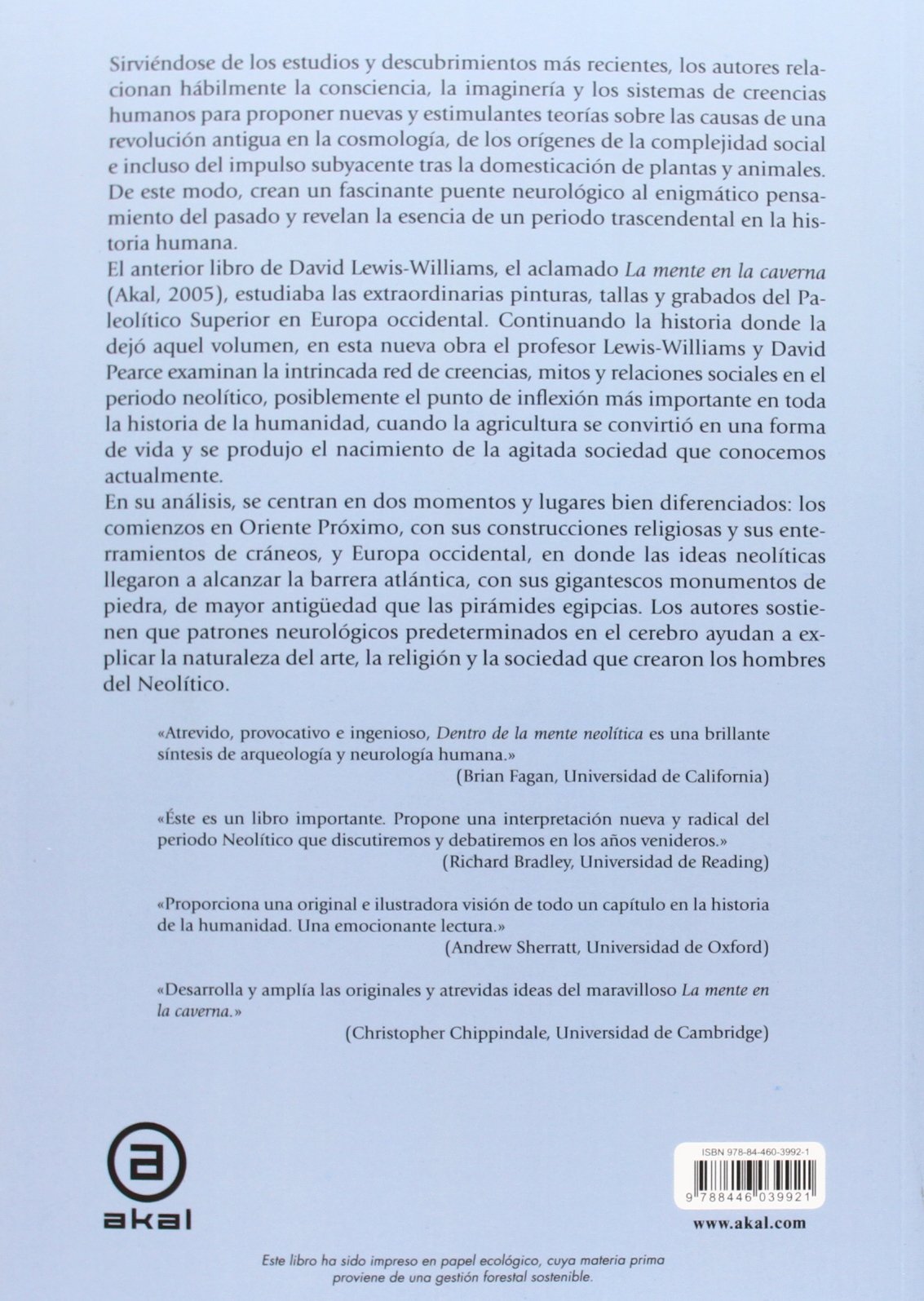 Dentro de la mente neolítica. Conciencia, cosmos y el mundo de los dioses (Arqueología)