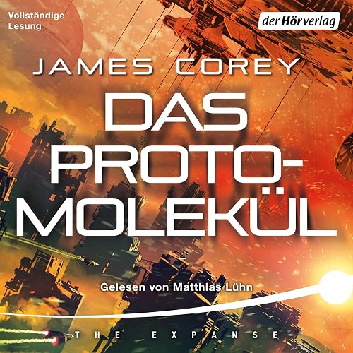 Das Protomolekül: The Expanse-Serie 10