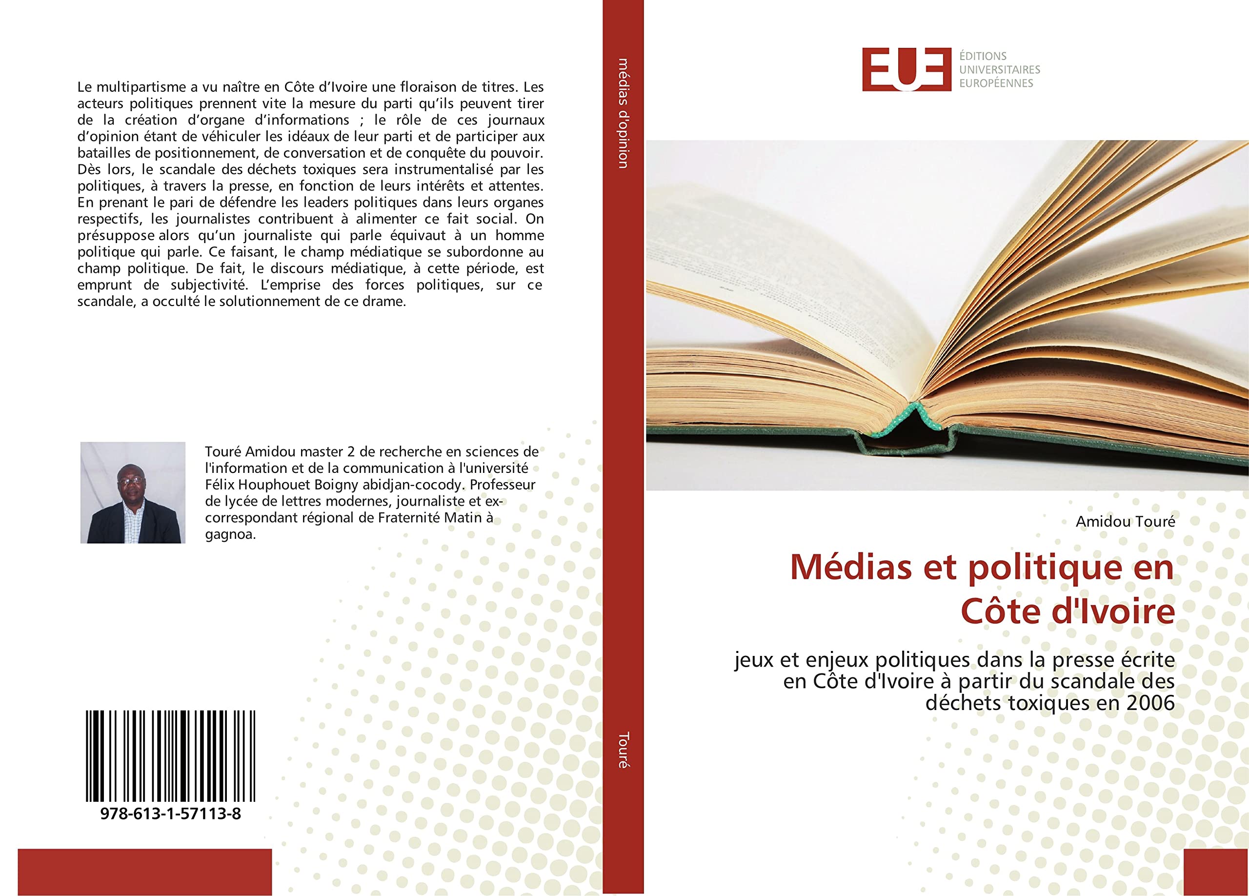 Jeux et enjeux politiques dans la presse écrite en Côte d'Ivoire: le cas des déchets toxiques