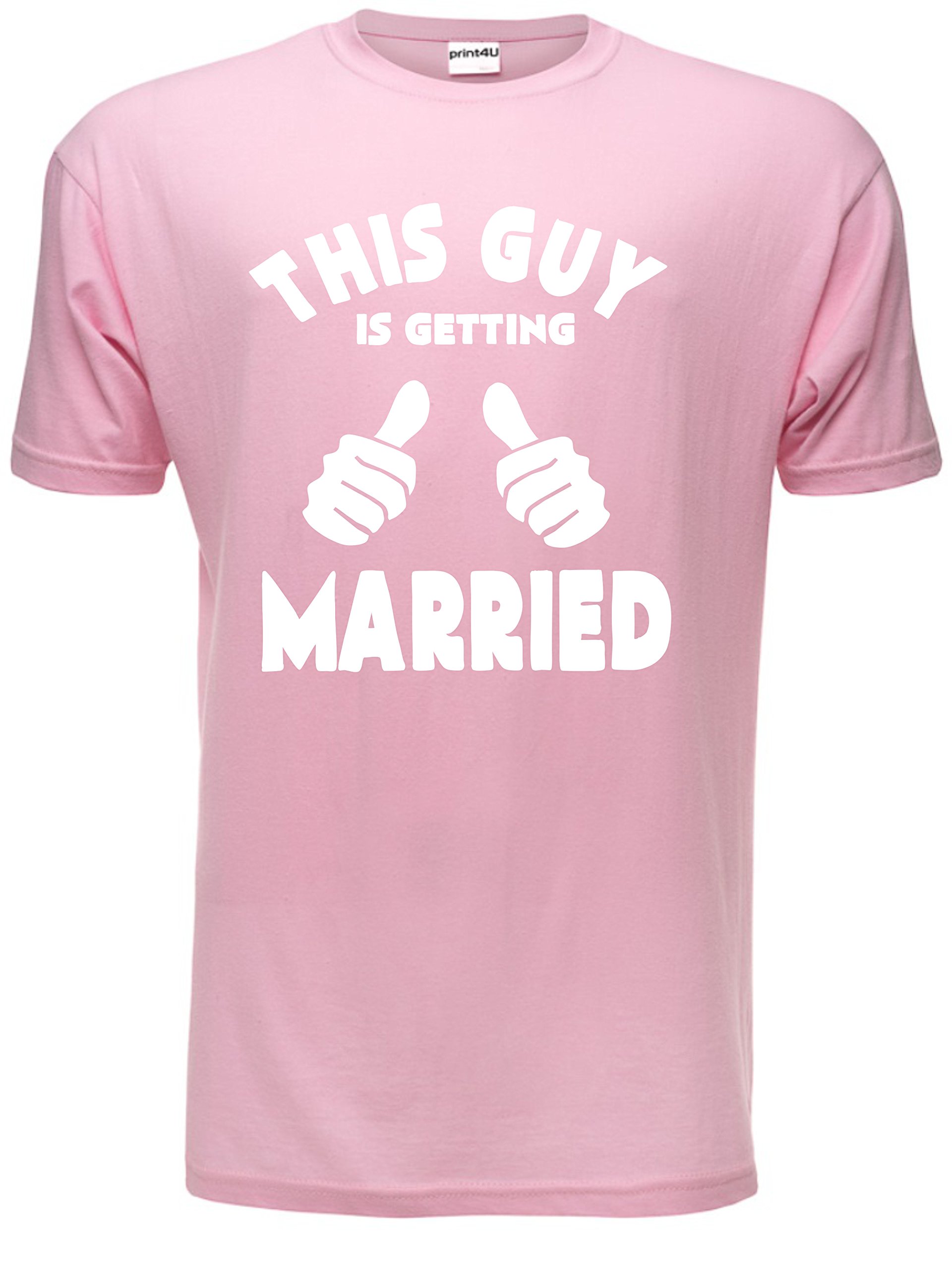 Print4u Men's Pink This Guy Is Getting Married T-Shirt XX-Large