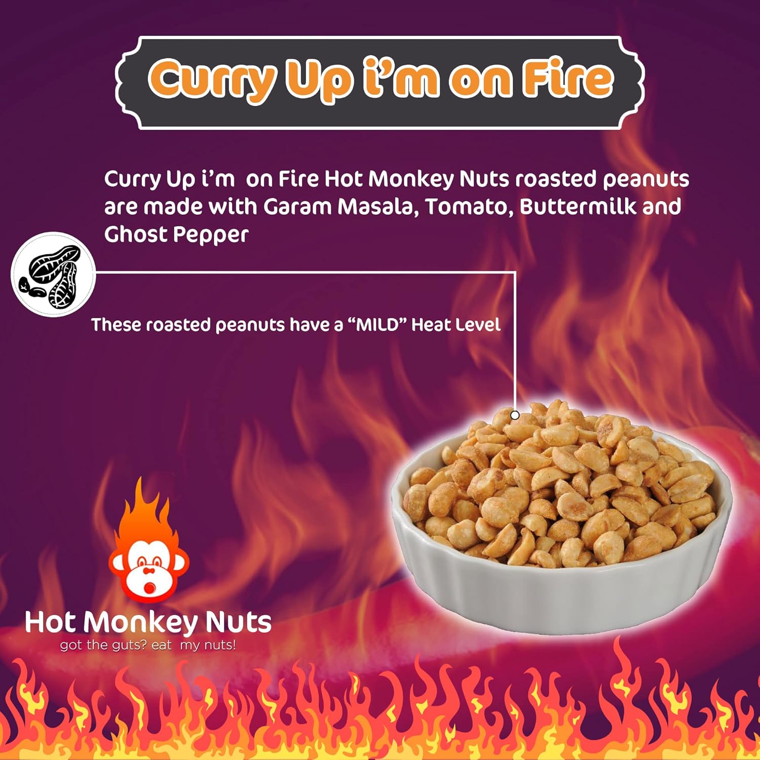 Hot Monkey Nuts Maní asado con Garam Masala, tomate, suero de leche y