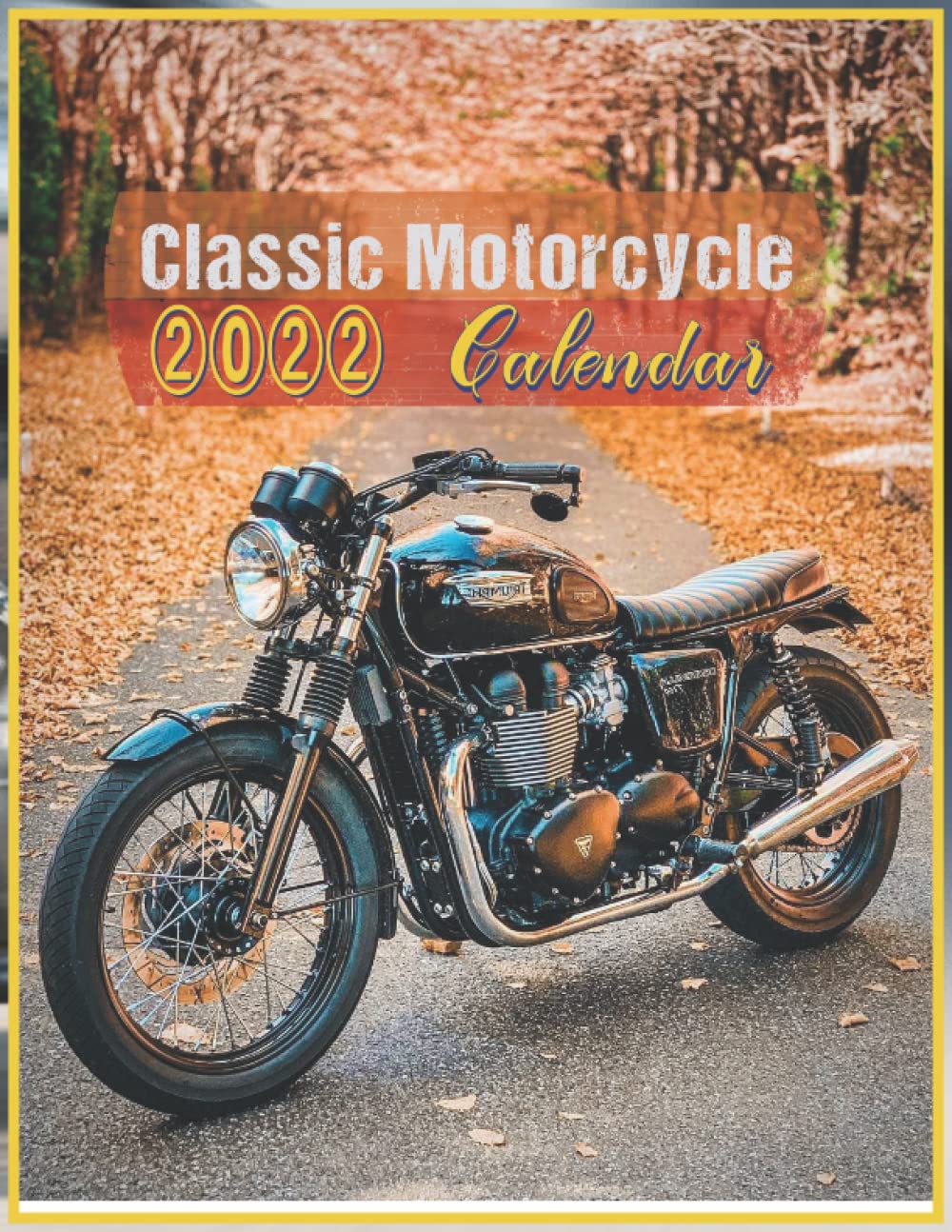 Buy Classic MotorCycle 2022 Official motorcycle classics 2022, 12