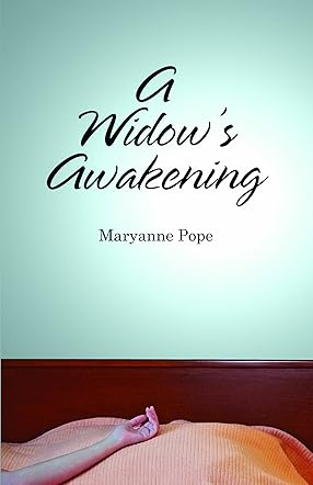 A Widow's Awakening