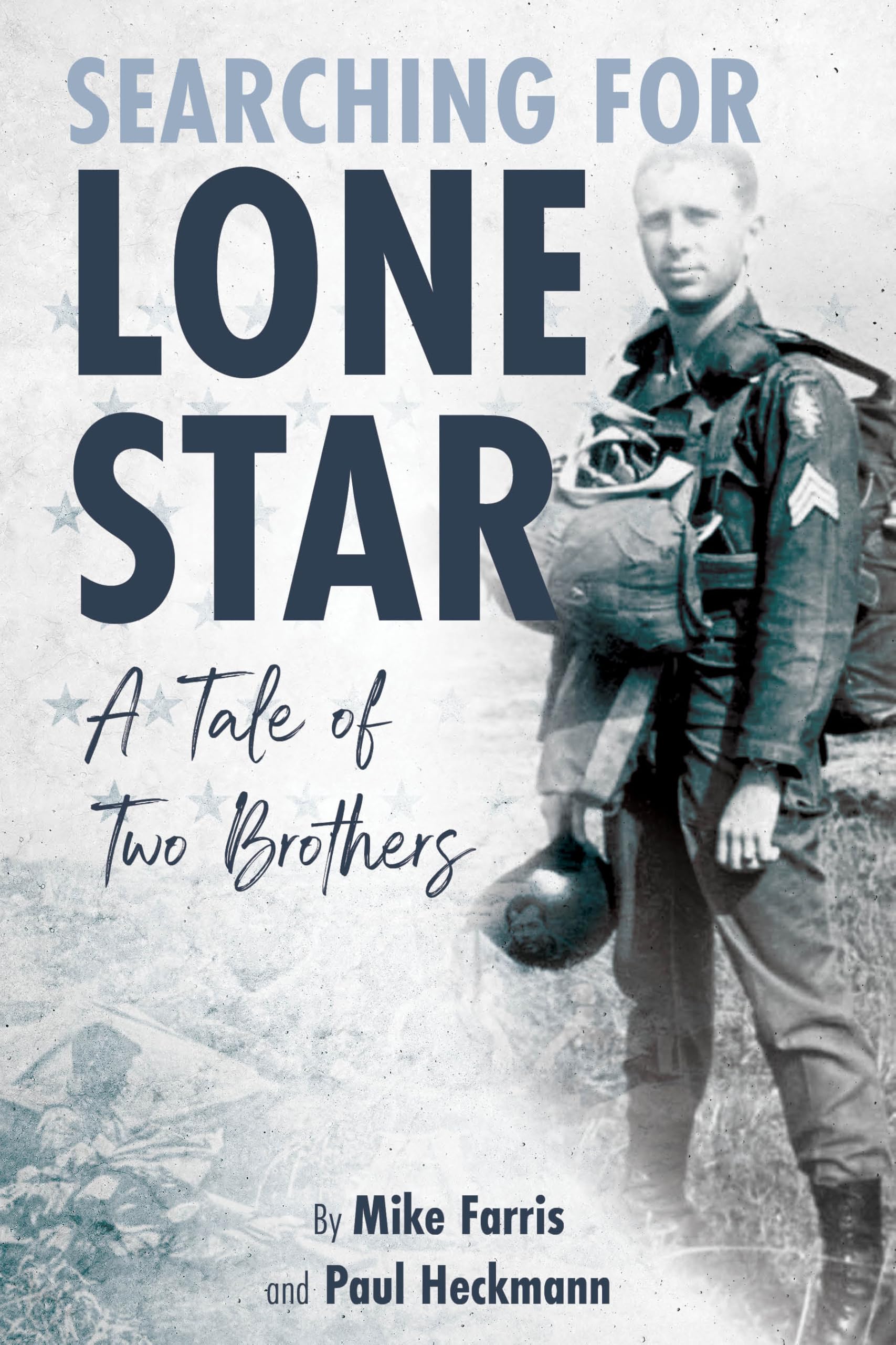 Searching for Lone Star: A Tale of Two Brothers