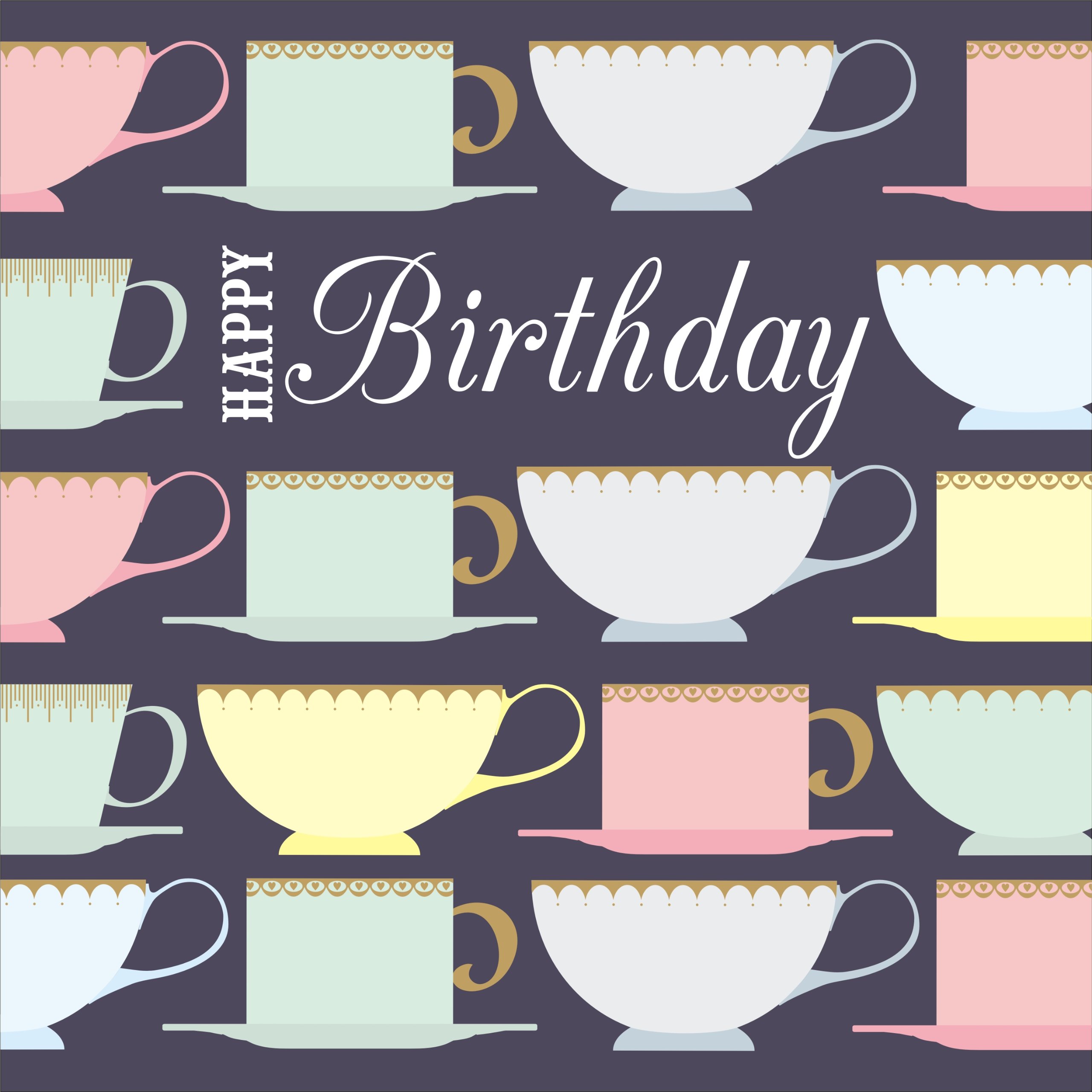 Claire Giles Greeting Cards, Happy Birthday Card, Tea Cups Design Greeting Card