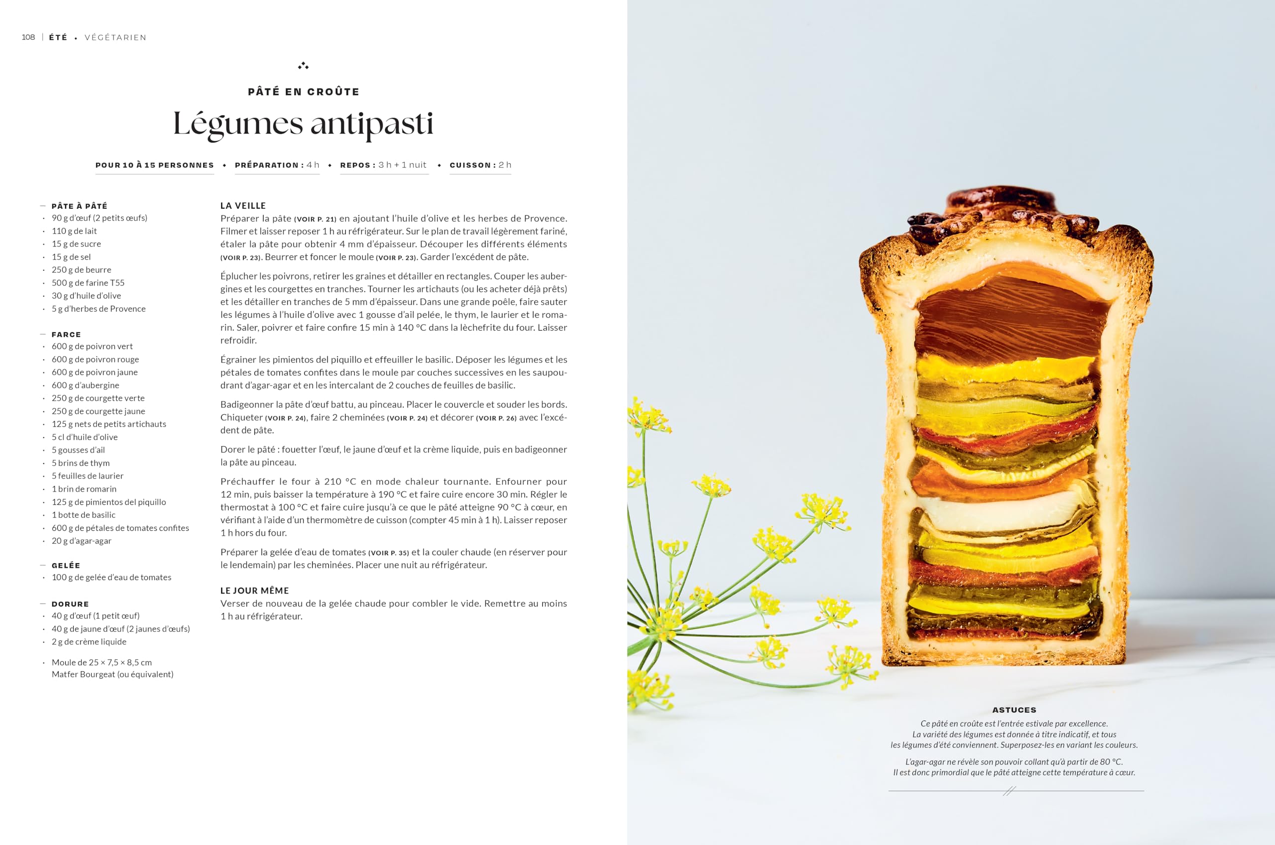 L'art du pâté en croûte: 60 recettes par le champion du monde de pâté en croûte. Avec les recettes coups de coeur de 10 chefs invités