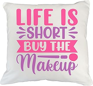Girly Life is Short Buy The Makeup Quote - Beauty Themed Merch for Makeup Artist or Cosmetologist, Gift for Makeup Lovers, Pillow Cover, White 18X18 in