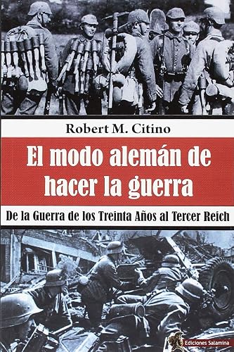 EL MODO ALEMÁN DE HACER LA GUERRA (SIN COLECCION)