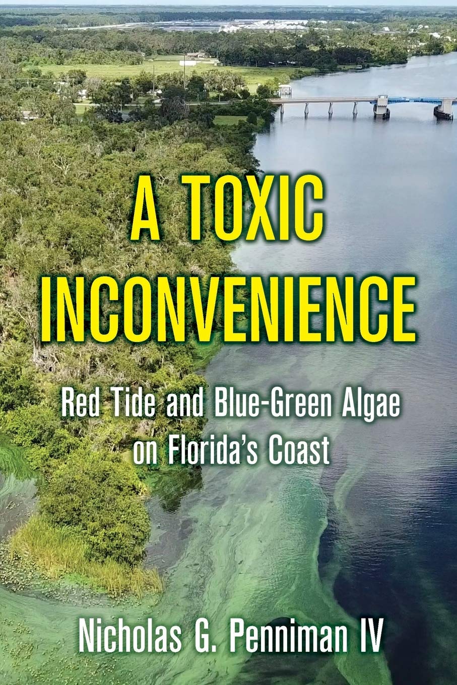A Toxic Inconvenience: Red Tide and Blue-Green Algae on Florida's Coast