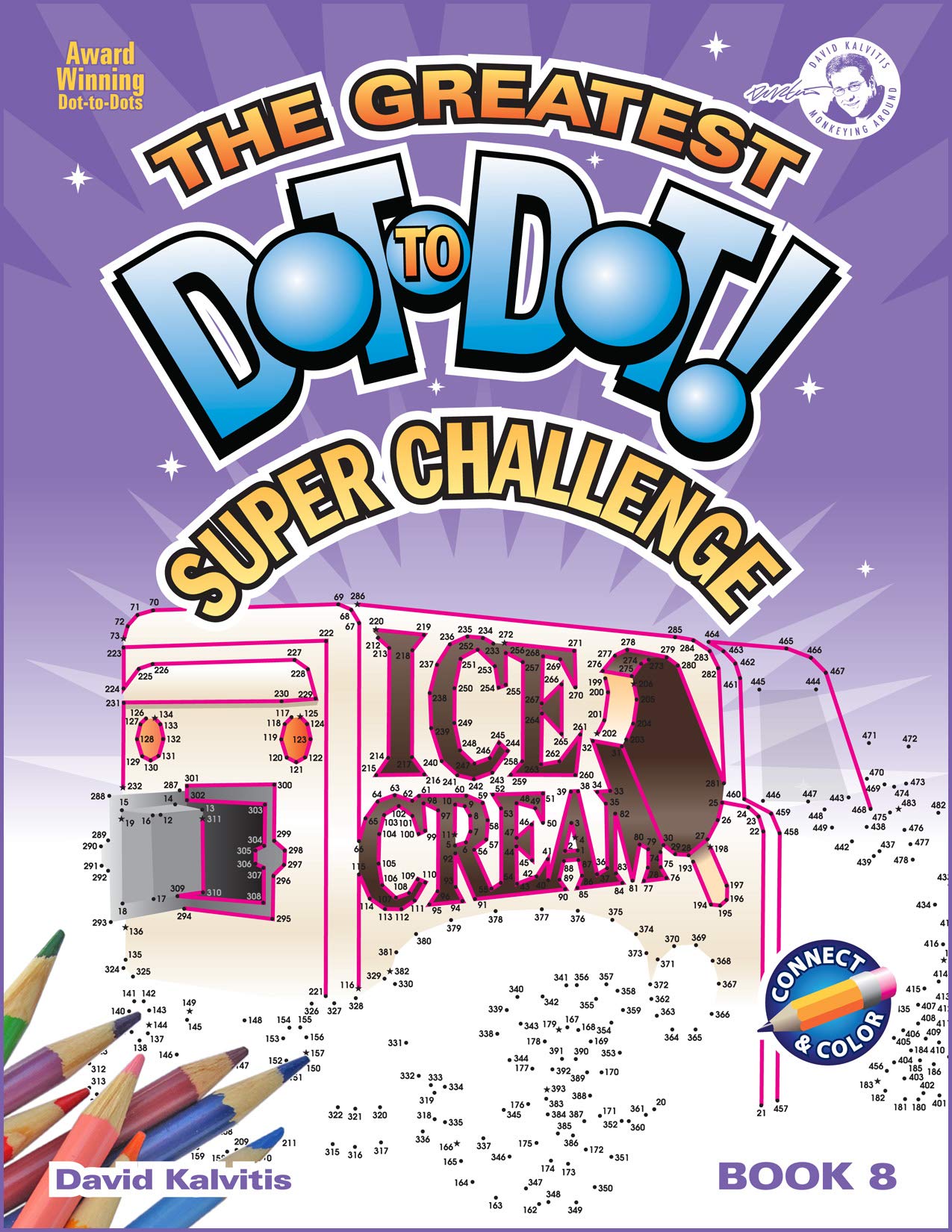 Greatest Dot-to-Dot Super Challenge (Book 8) - Activity Book - Extreme Puzzles