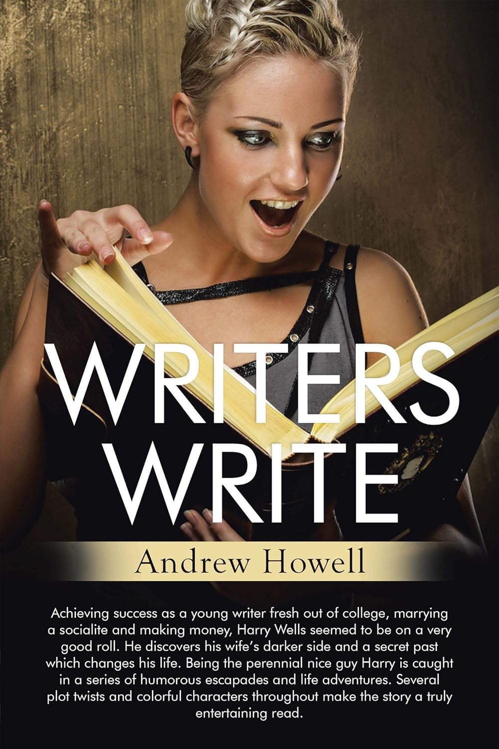 Writers Write - Kindle edition by Howell, Andrew. Literature & Fiction ...