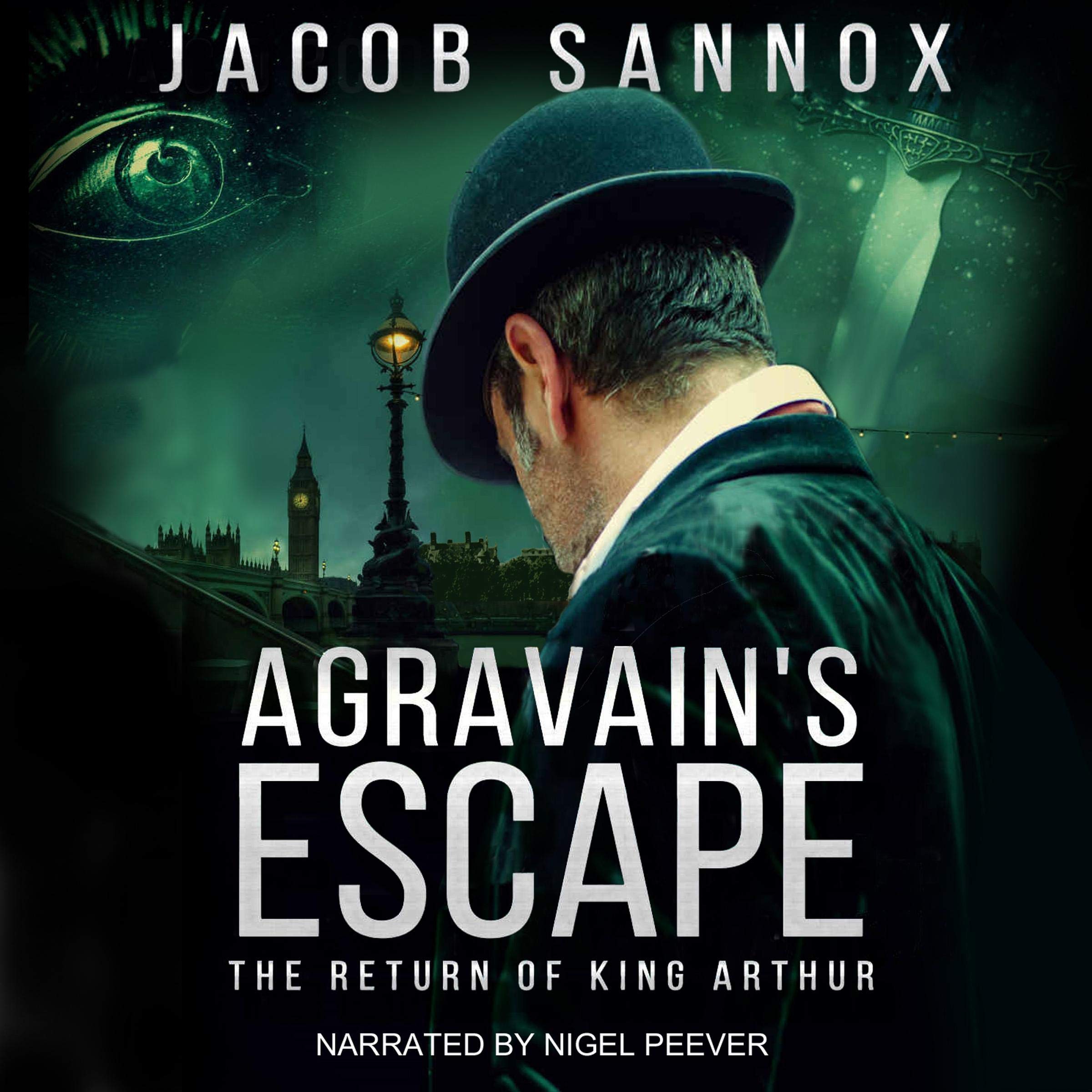 Cover art for Agravain's Escape: The Return of King Arthur