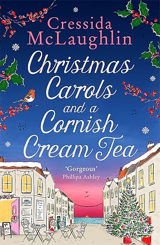 Christmas Carols and a Cornish Cream Tea: The perfect heart-warming and romantic Christmas romance: Book 5