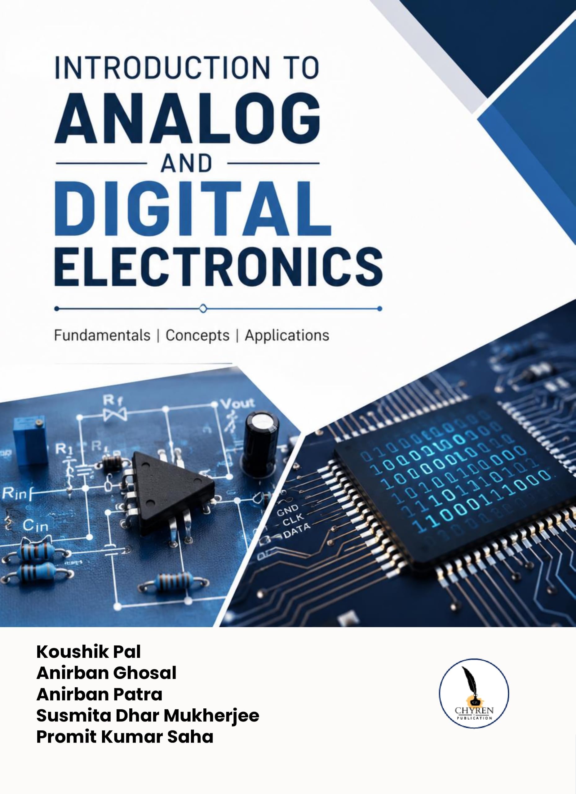 INTRODUCTION TO ANALOG AND DIGITAL ELECTRONICS : Koushik Pal