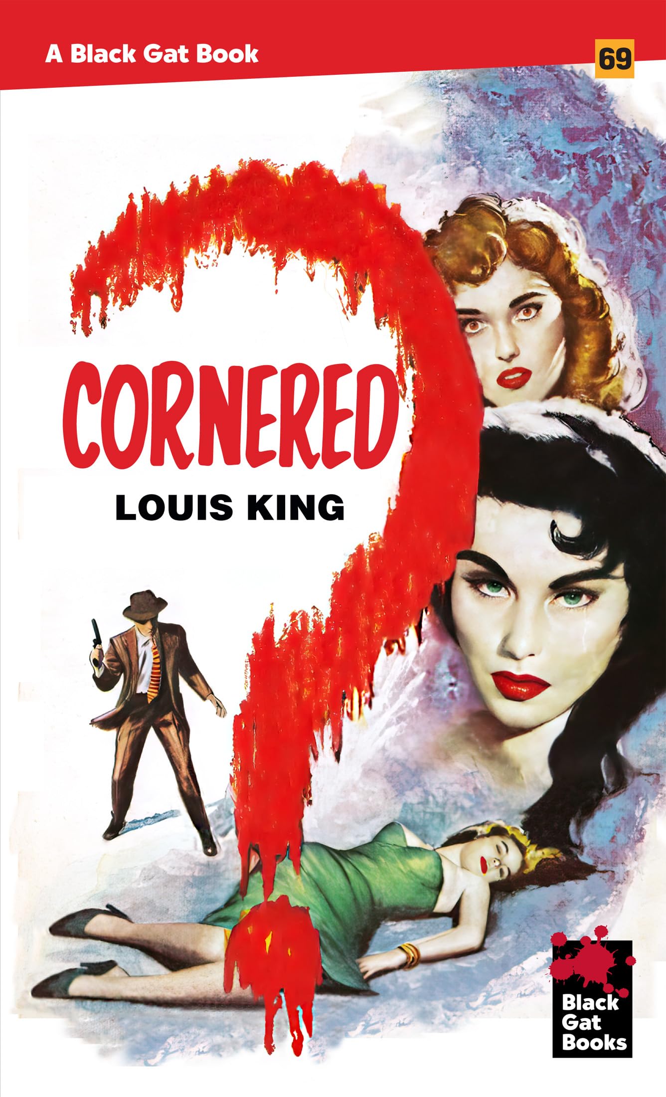 Cornered (Black Gat Books, 69)