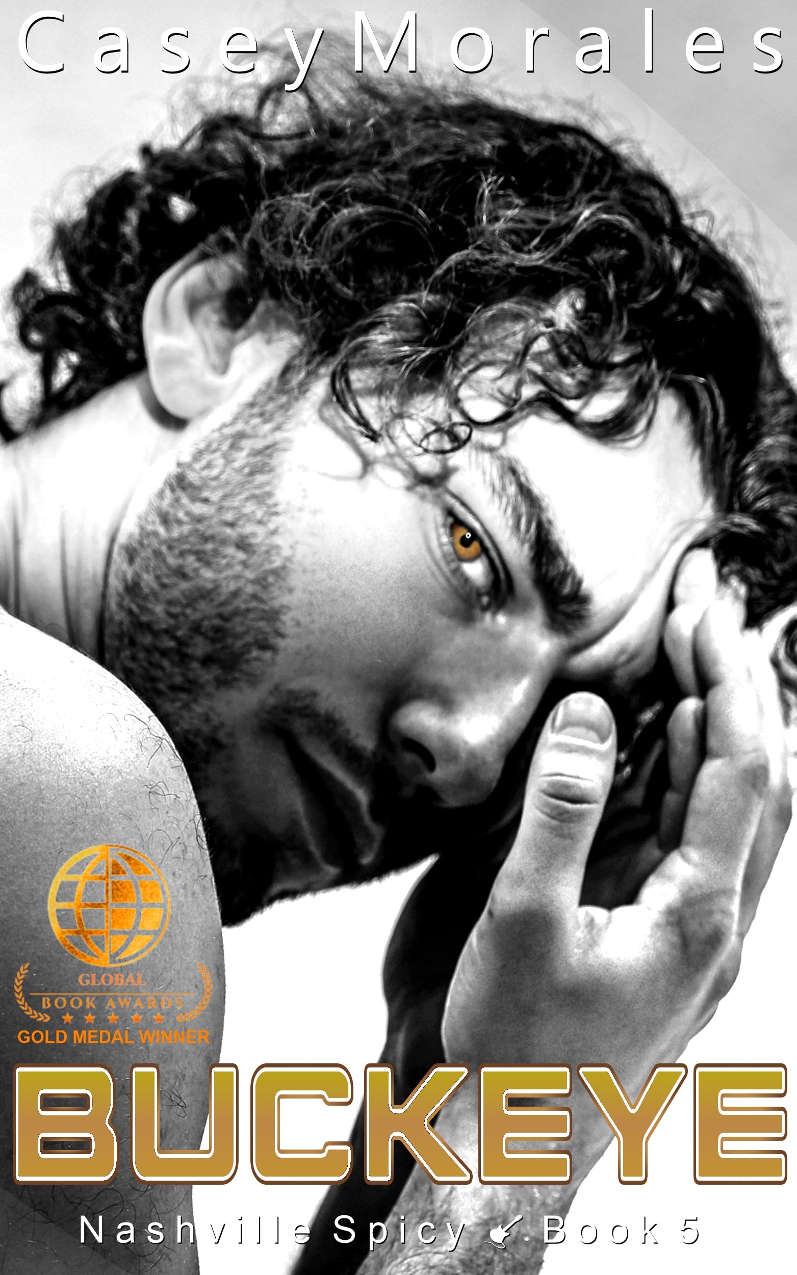 Buckeye: An MM Romance (Nashville Spicy Book 5)