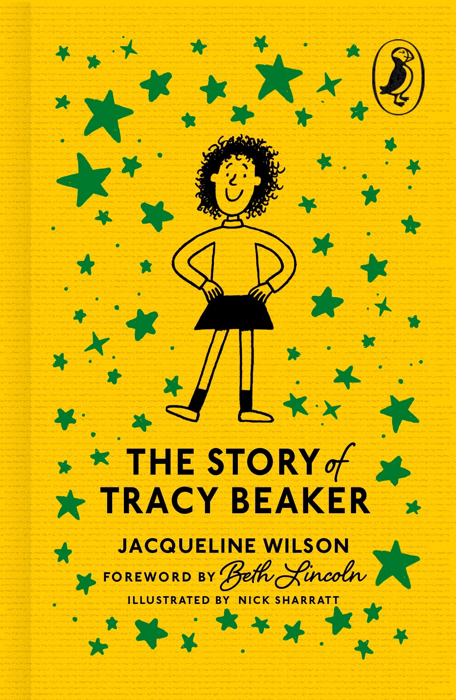 The Story of Tracy Beaker: Puffin 85th Anniversary Clothbound Collection