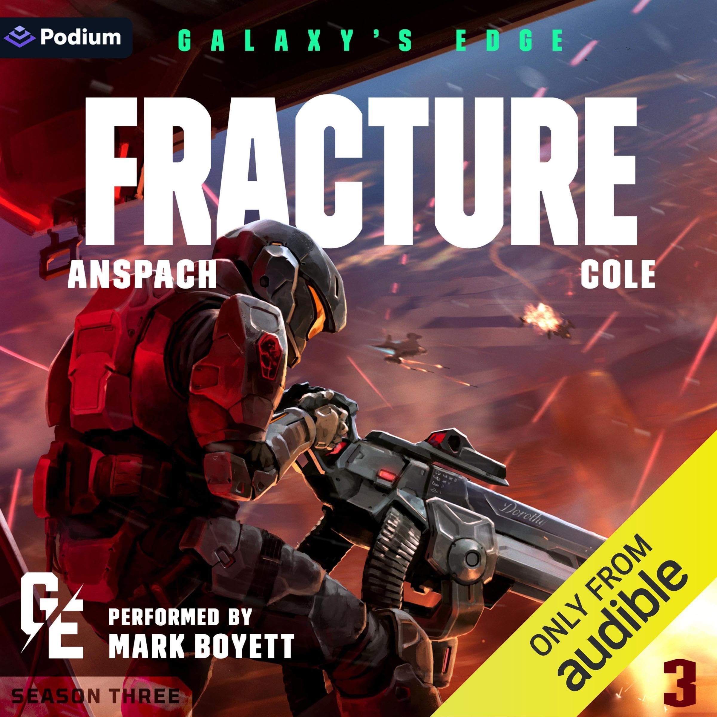 Cover art for Fracture: Galaxy's Edge Season 3, Book 3