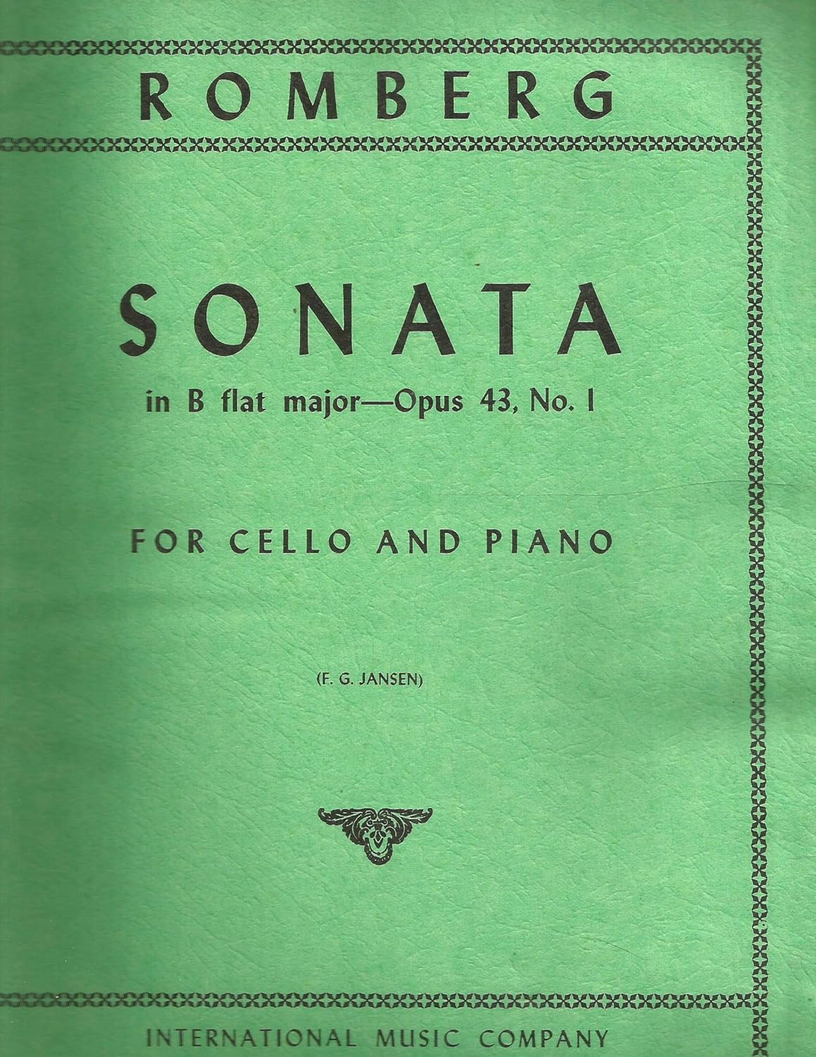 Sonata in B Flat Major - Opus 43 No. 1 - For Cello and Piano (Jansen)      Sheet music – January 1, 1975