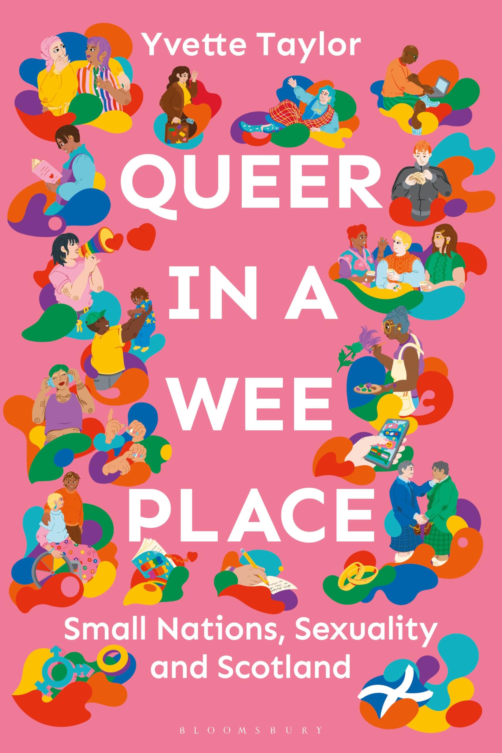 Queer in a Wee Place Small Nations, Sexuality & Scotland (Paperback Book)