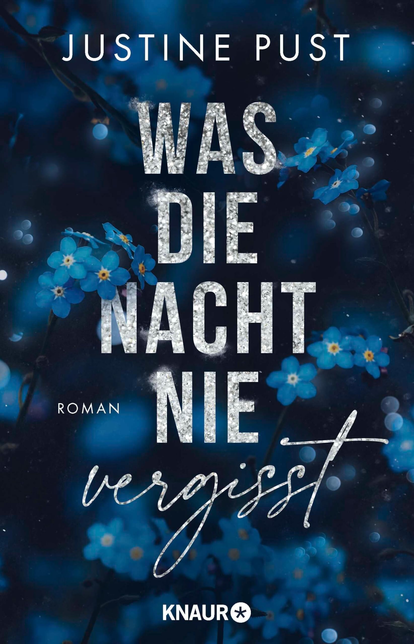 Was die Nacht nie vergisst: Roman | New Adult Suspense in der schillernden Welt einer Reality-Show