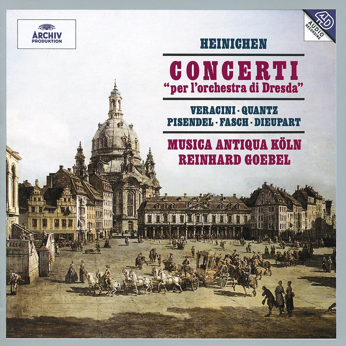 Concerti Per L'orchestra Di Dresda [Audio CD] MUSICA ANTIQUA KOLN / GOEBEL,REINHARD