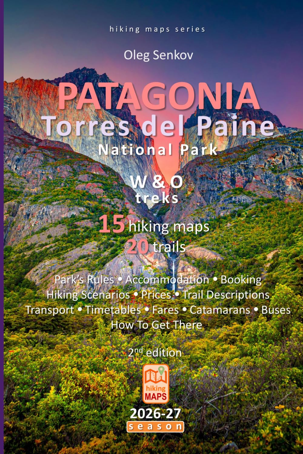 PATAGONIA, Torres del Paine National Park, Hiking Maps