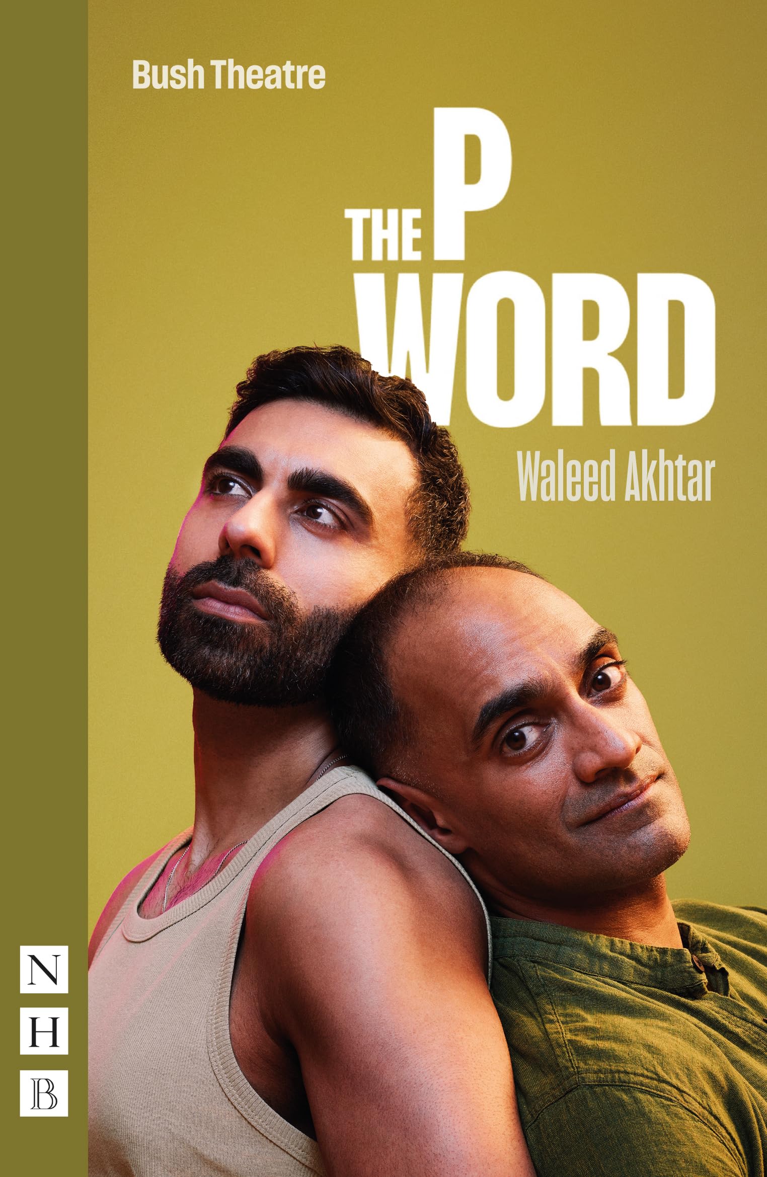 The P Word: 2026 edition (NHB Modern Plays)