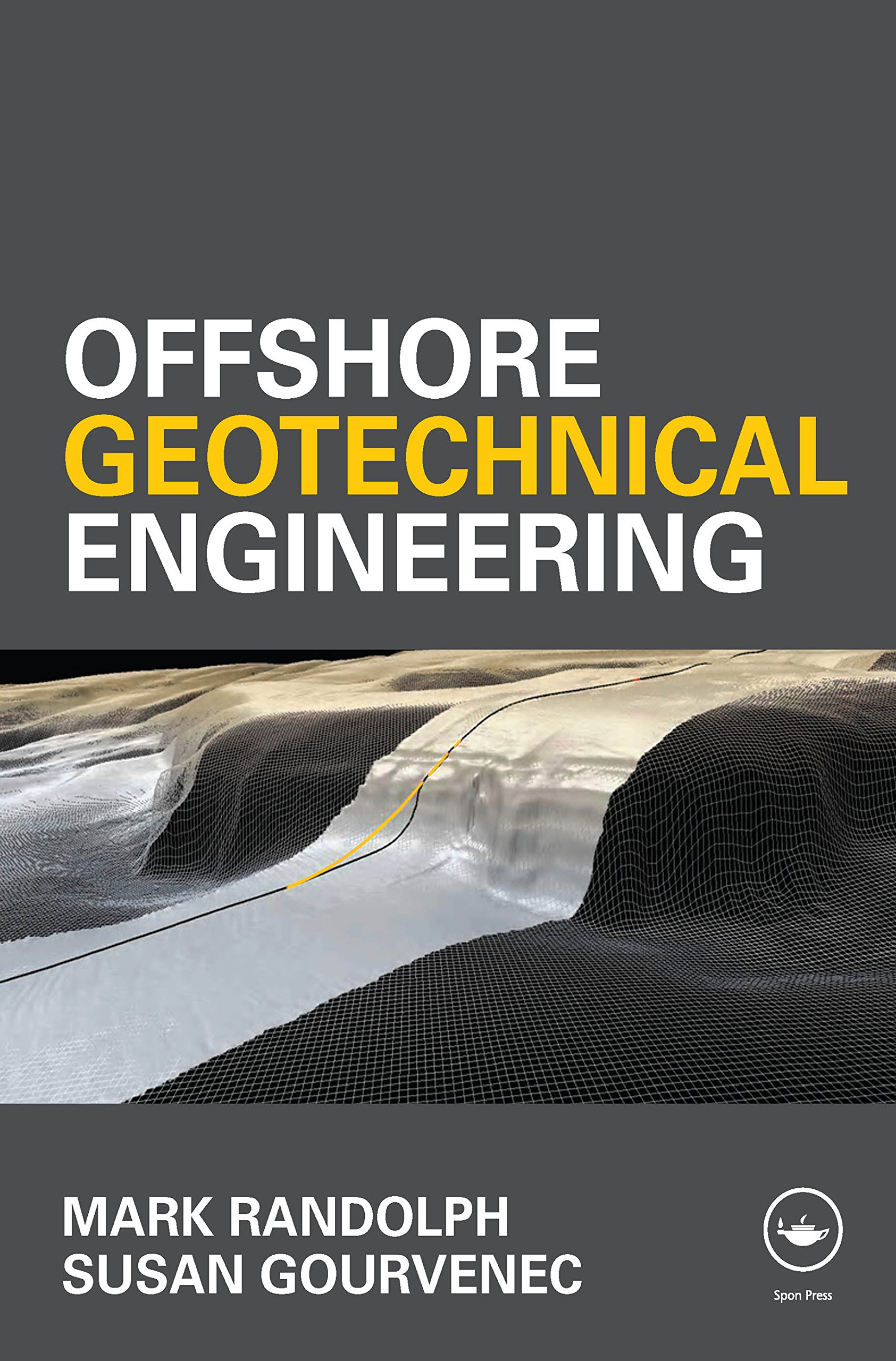 Offshore Geotechnical Engineering ouvrage de référence en anglais