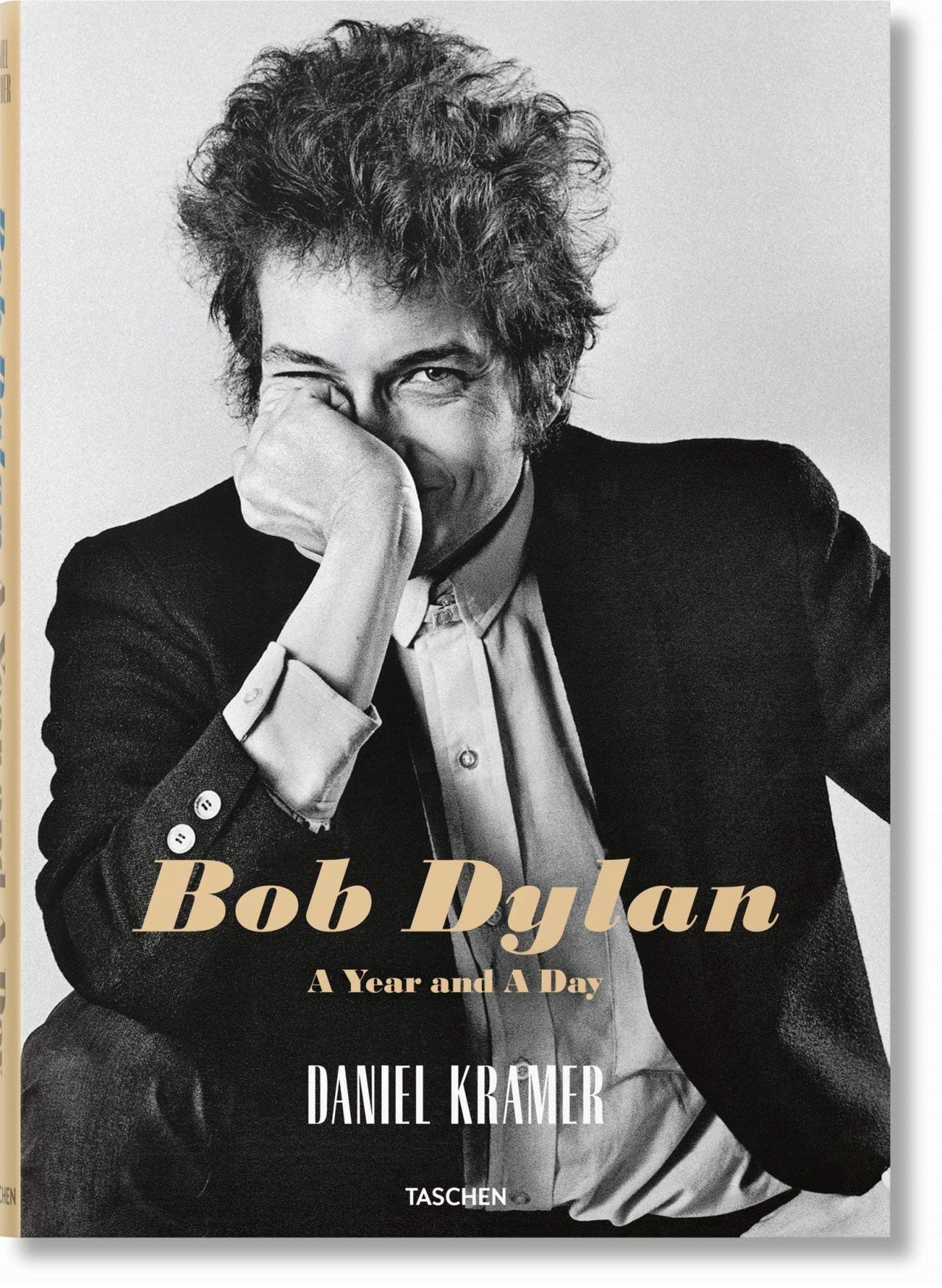 Daniel Kramer. Bob Dylan: A Year and a Day: DANIEL KRAMER. BOB DYLAN: A YEAR AND A DAY (PRIX FAVORABLE) (English, French and German Edition)