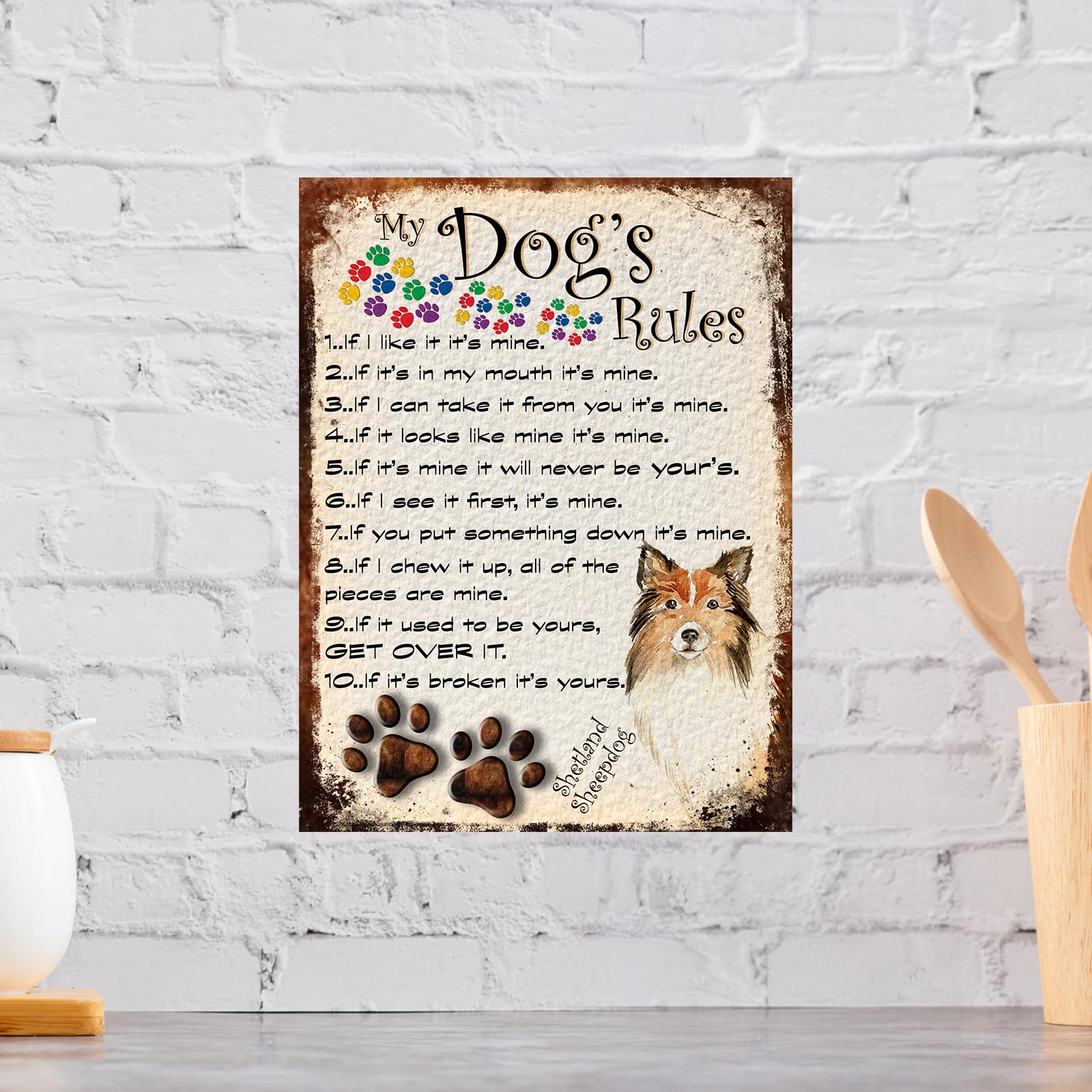 MY DOG'S RULES RETRO STYLE METAL TIN SHETLAND SHEEPDOG SIGN/PLAQUE THEME 10" X 8" (69DRM) - Image 2