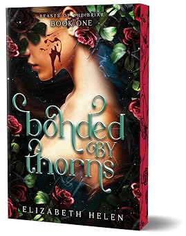 Bonded by Thorns Deluxe Edition A Why Choose Beauty and the Beast Retelling Beasts of the Briar, 1