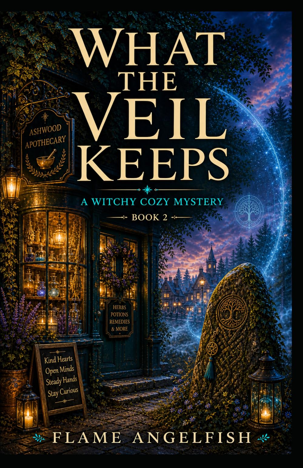 What the Veil Keeps: A Witchy Cozy Mystery: 2 (The Unbound Chronicles)