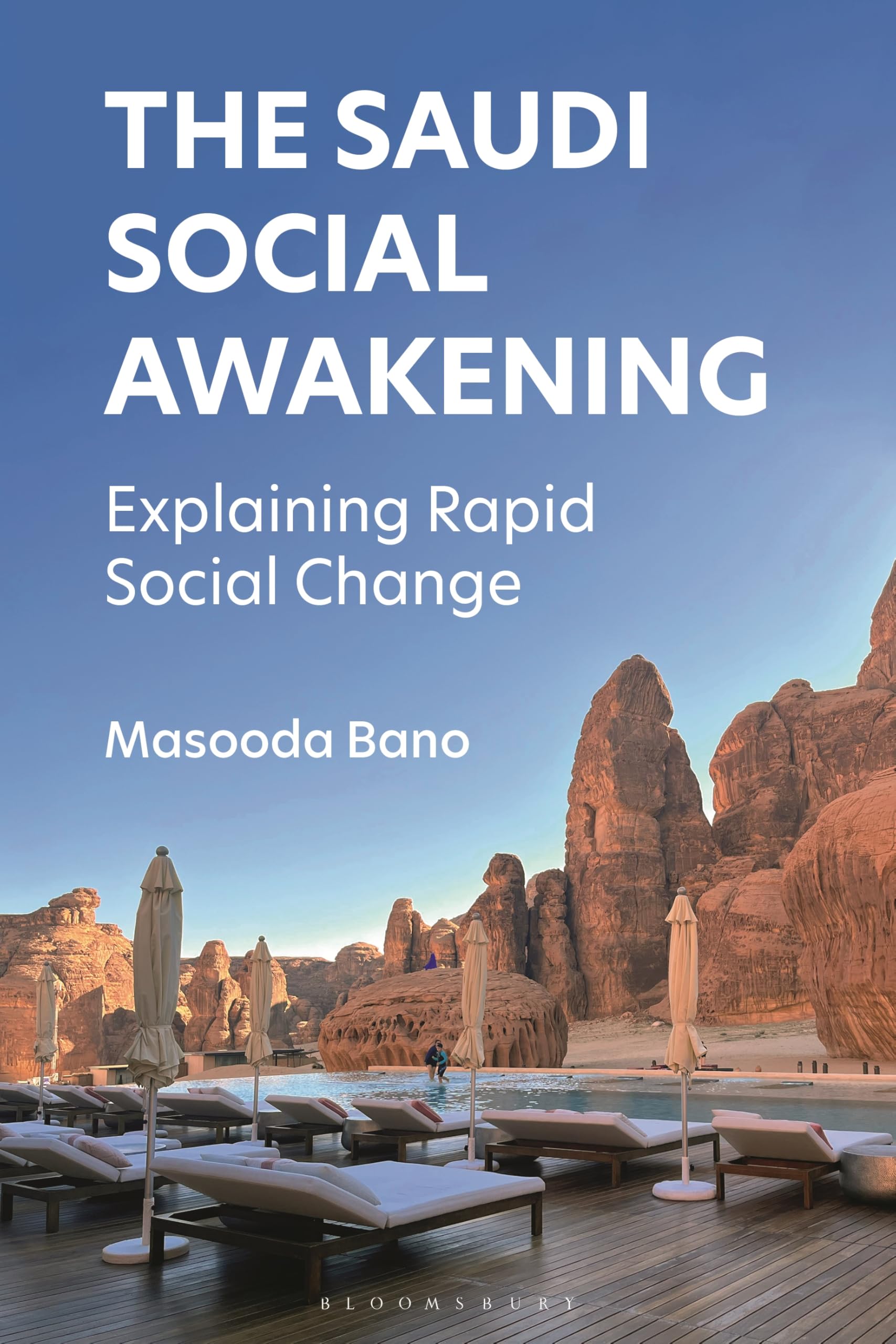 The Saudi Social Awakening: Explaining Rapid Social Change