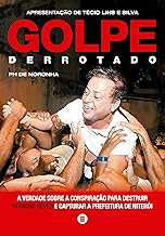 Golpe derrotado: A verdade sobre a conspiração para destruir Rodrigo Neves e capturar a Prefeitura de Niterói