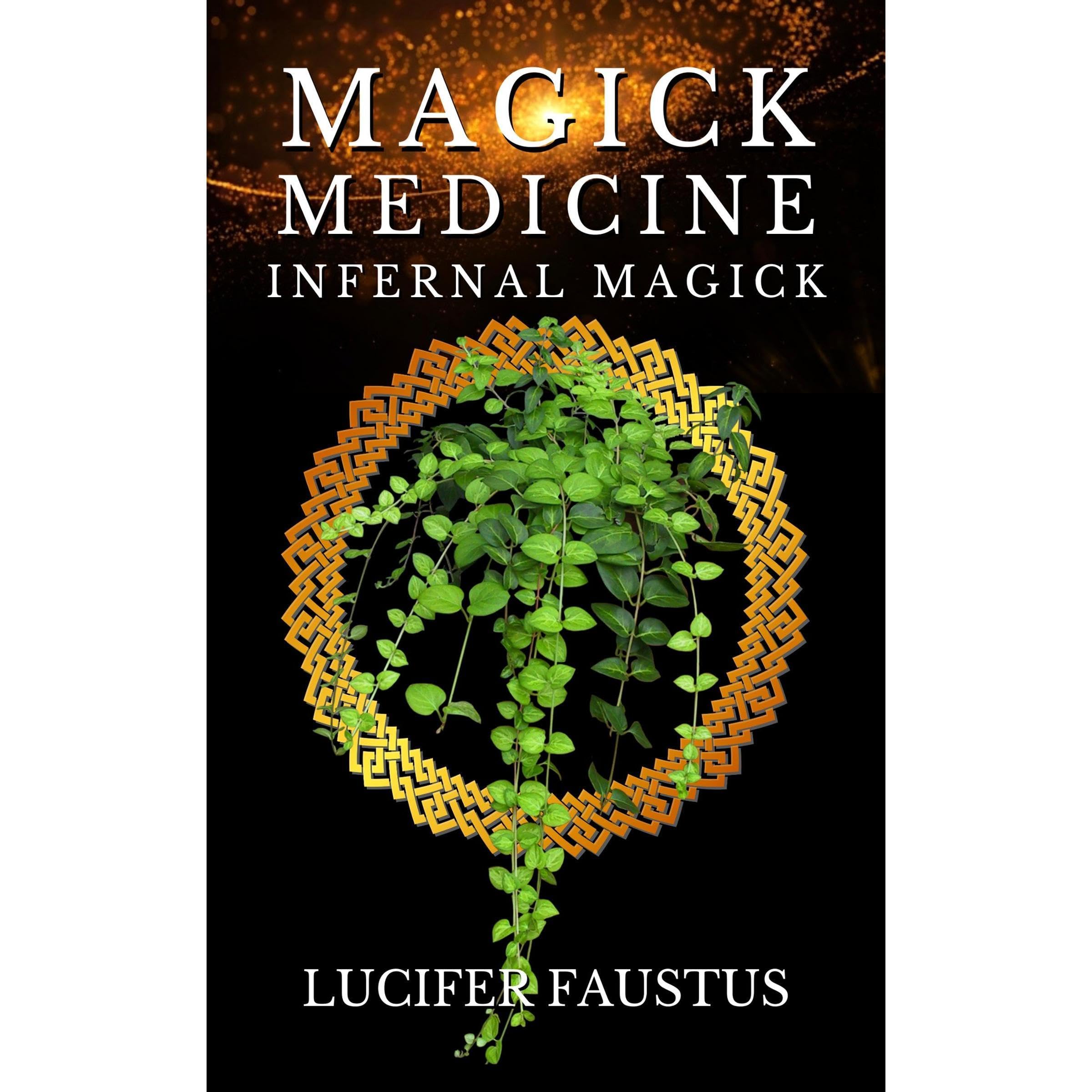 Magick Medicine