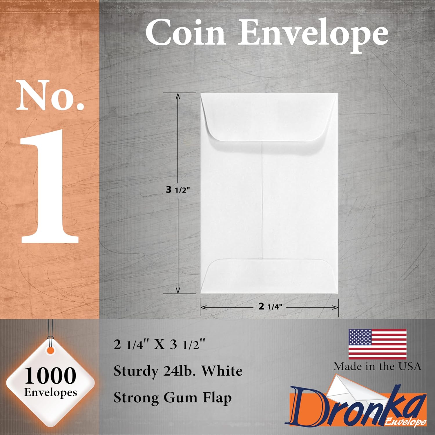 1000 Dronka Envelope #1 Coin Envelopes, 2-1/4" x 3-1/2", White, 24lb Paper, Gummed Flap, 1000 Count