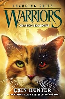 Warriors: Changing Skies #3: Chasing Shadows