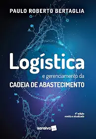 Logística e gerenciamento da cadeia de abastecimento