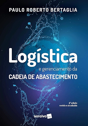 Logística e gerenciamento da cadeia de abastecimento